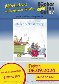 Bilderbuchkino Bauer Beck f&auml;hrt weg